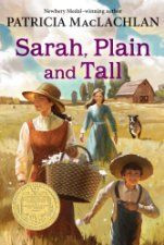 ... the 1986 Newbery Medal winner by Patricia MacLachlan [HarperCollins