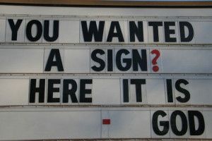 Here's your sign!