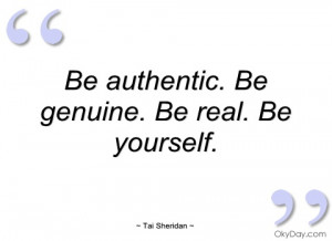 be authentic