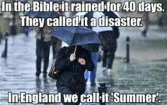 In the Bible it rained 40 days More