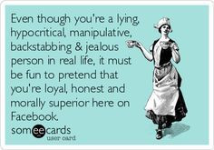 Quotes About Liars and Backstabbers | Even though you're a lying ...