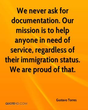 We never ask for documentation. Our mission is to help anyone in need ...
