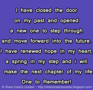 ... my step and i will make the next chapter of my life One to Remember