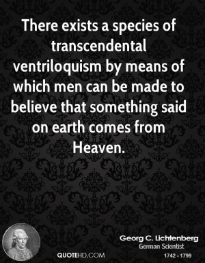 There exists a species of transcendental ventriloquism by means of ...