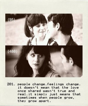 People change. Feelings change. It doesn't mean that the love once ...