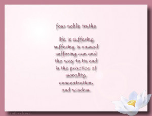 four-noble-truths-life-is-suffering-suffering-is-caused-suffering-can ...
