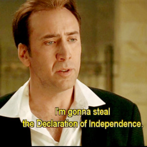 National Treasure Declaration Of Independence Quote National treasure