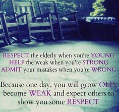 ... , inspiring quotes, aging parents, thought, bohemian, friend, respect