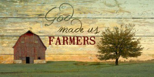 farming quotes and sayings | sayings quotes signs sayings and quotes ...