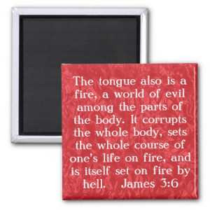 The tongue is a fire bible verse James 3:6 Refrigerator Magnet