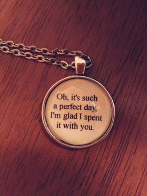 Lou Reed Perfect Day lyric quote necklace by SuperFantasticJulie, $16 ...