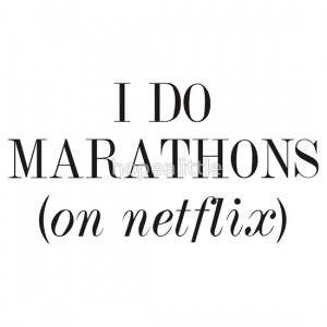 hopealittle › Portfolio › I Do Marathons (on Netflix)