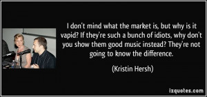 quote-i-don-t-mind-what-the-market-is-but-why-is-it-vapid-if-they-re ...