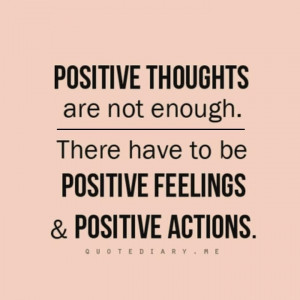 ... Wallpaper on Positive Attitude: Positive thoughts are not enough