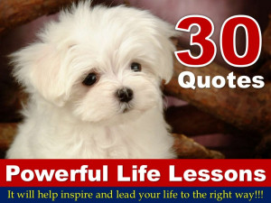 30 Quotes On Powerful Life Lessons