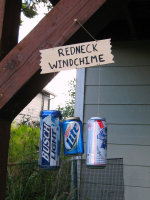 redneck windchime final outside edited Redneck Quotes
