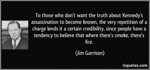 More Jim Garrison Quotes