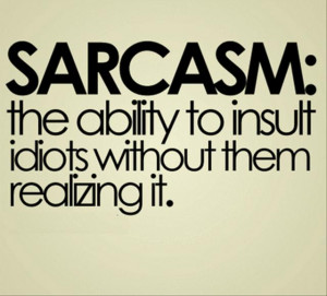 Sarcastic Quotes About Idiots http://www.babyboomerbaloney.com/?tag ...