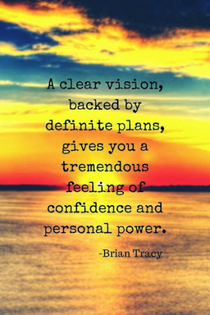 clear vision, backed by definite plans | Today Best Quotes