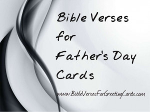 Bible Verses For Father's Day
