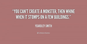 quote-Yeardley-Smith-you-cant-create-a-monster-then-whine-220673.png