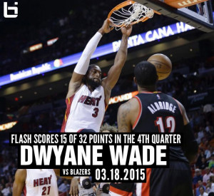 Dwyane Wade Stays Hot Scores 15 of 32 Points in 4th Quarter vs The