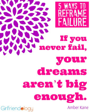 Dream big failure quote