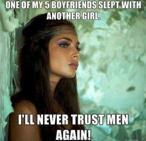 Never Trust Men Again