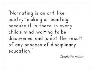 Charlotte Mason Quote on Narration