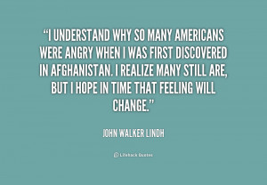 John Walker Lindh Quotes
