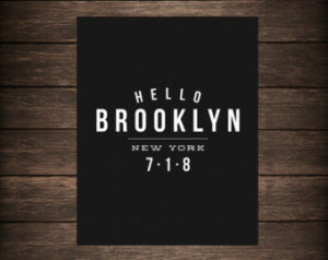 brooklyn typographic pr int travel quote new york city print brooklyn ...