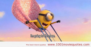 Despicable Me 2 (2013) - movie quote