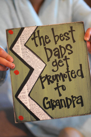 Best dad’s get promoted to grandpa card