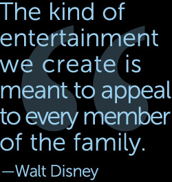 Walt Disney Quotes About Family