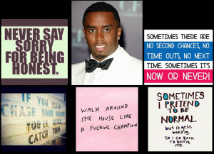 ... Diddy: A Look at the Hip-Hop Mogul's Favorite Inspirational Quotes