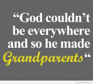 Amazing quote about grandparents