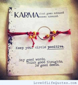 Karma – What goes around comes around