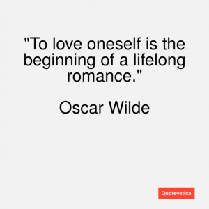 Love Yourself Quotes Oneself The Beginning Lifelong