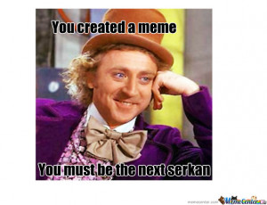 Sarcastic Willy Wonka Meme