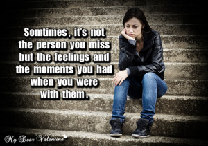 missing-you-quotes-sometimes-its-not-the-person-you-miss_large.jpg