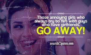Annoying Girls Quotes