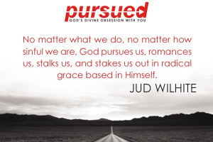 From Jud Wilhite's book Pursued.
