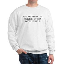 Dirty Sayings Sweatshirts & Hoodies