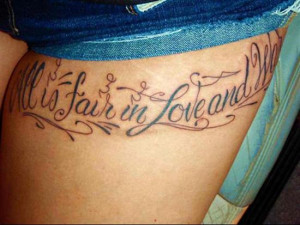 tattoo-quotes-all-is-fair-in-love-and-w-ar.jpg