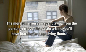 The More Time You Can Spend Away From The Person You Love