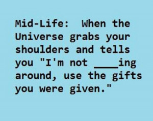 mid life quote