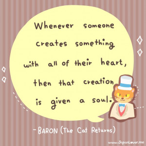 Studio Ghibli quote from The Cat Returns! (^ ・ω・^)♥