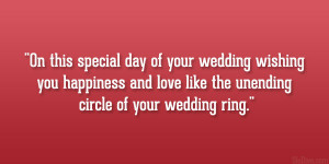 On this special day of your wedding wishing you happiness and love ...