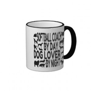 Dog Lover Softball Coach Coffee Mugs