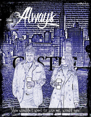 Castle Quotes - Kate Beckett on “Always”